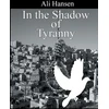 KNYGA Ali Hansen In the Shadow of Tyranny