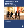 KNYGA Ali Madanipour Authenticity and Urbanism