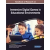 KNYGA Aliane Loureiro Krassmann Handbook of Research on Immersive Digital Games in Educational Environments