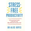 KNYGA Alice Boyes Stress-Free Productivity