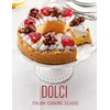 KNYGA Alice Cucina Italian Cooking School: Dolci