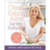 KNYGA Alice Liveing Clean Eating Alice Eat Well Every Day
