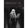 KNYGA Alice Notley Telling the Truth As It Comes Up
