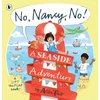 KNYGA Alice Tait No, Nancy, No!: A Seaside Adventure, The second read-aloud Nancy story full of mischief and pop-up fun