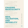 KNYGA Alicia M Walker Chasing Masculinity