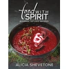 KNYGA Alicia Shevetone Food With Spirit