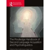 KNYGA Aline Godfroid Routledge Handbook of Second Language Acquisition and Psycholinguistics