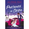 KNYGA Alisha Rai Partners in Crime
