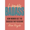 KNYGA Alison Fragale Likeable Badass