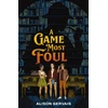 KNYGA Alison Gervais Game Most Foul