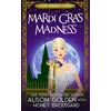 KNYGA Alison Golden Mardi Gras Madness