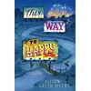 KNYGA Alison Green Myers This Way to Happy