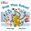 KNYGA Alison Sage Stop That Robot!