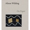KNYGA Alison Wilding: On Paper