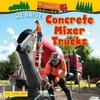 KNYGA Alix Wood We Drive Concrete Mixer Trucks