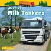 KNYGA Alix Wood We Drive Milk Tankers
