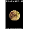 KNYGA Allado Mcdowell Pharmako-AI