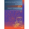 KNYGA Allan Bonnick Vehicle Electronic Systems and Fault Diagnosis