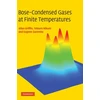 KNYGA Allan Griffin Bose-Condensed Gases at Finite Temperatures