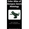 KNYGA Allan Wiechmann Color Atlas of Xenopus laevis Histology