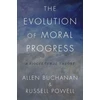 KNYGA Allen Buchanan Evolution of Moral Progress