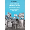 KNYGA Allen Wells Latin America's Democratic Crusade