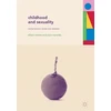 KNYGA Allison Moore Childhood and Sexuality