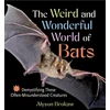 KNYGA Alyson Brokaw Weird and Wonderful World of Bats