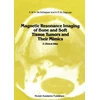 KNYGA Ama De Schepper Magnetic Resonance Imaging of Bone and Soft Tissue Tumors and Their Mimics