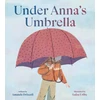 KNYGA Amanda Driscoll Under Anna's Umbrella