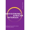 KNYGA Amanda Lock Swarr Envisioning African Intersex