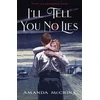 KNYGA Amanda Mccrina I'll Tell You No Lies