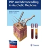 KNYGA Amelia K Hausauer PRP and Microneedling in Aesthetic Medicine