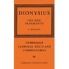 KNYGA Amin Benaissa Dionysius: The Epic Fragments: Volume 56
