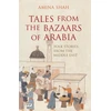 KNYGA Amina Shah Tales from the Bazaars of Arabia