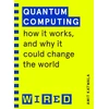 KNYGA Amit Katwala Quantum Computing (WIRED guides)