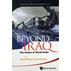 KNYGA Amitav Acharya Beyond Iraq: The Future Of World Order