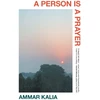 KNYGA Ammar Kalia Person is a Prayer