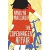 KNYGA Amulya Malladi Copenhagen Affair