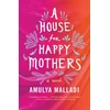 KNYGA Amulya Malladi House for Happy Mothers