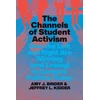 KNYGA Amy J Binder Channels of Student Activism