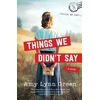 KNYGA Amy Lynn Green Things We Didn`t Say