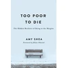 KNYGA Amy Shea Too Poor to Die