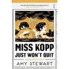 KNYGA Amy Stewart Miss Kopp Just Won't Quit