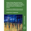 KNYGA Anagnostis P Agelarakis Eastern Roman Mounted Archers and Extraordinary Medico-Surgical Interventions at Paliokastro in Thasos Island during the ProtoByzantine Period