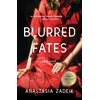 KNYGA Anastasia Zadeik Blurred Fates