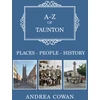 KNYGA Andrea Cowan A-Z of Taunton