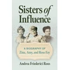 KNYGA Andrea Friederici Ross Sisters of Influence