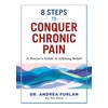KNYGA Andrea Furlan 8 Steps to Conquer Chronic Pain