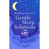 KNYGA Andrea Grace’s Gentle Sleep Solutions